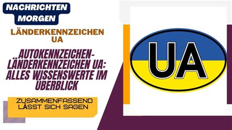 landeskennzeichen ua
